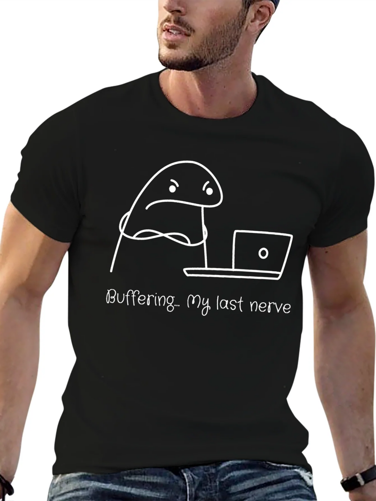 Buffering My Last Nerve Funny Graphic T-Shirt