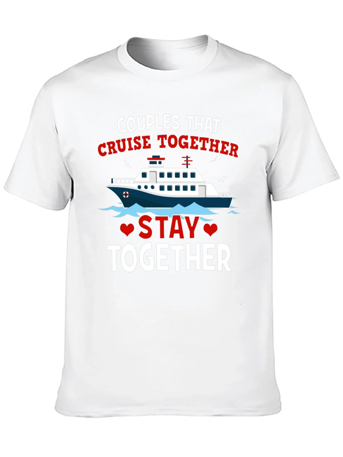 Couples Cruise Together T-Shirt