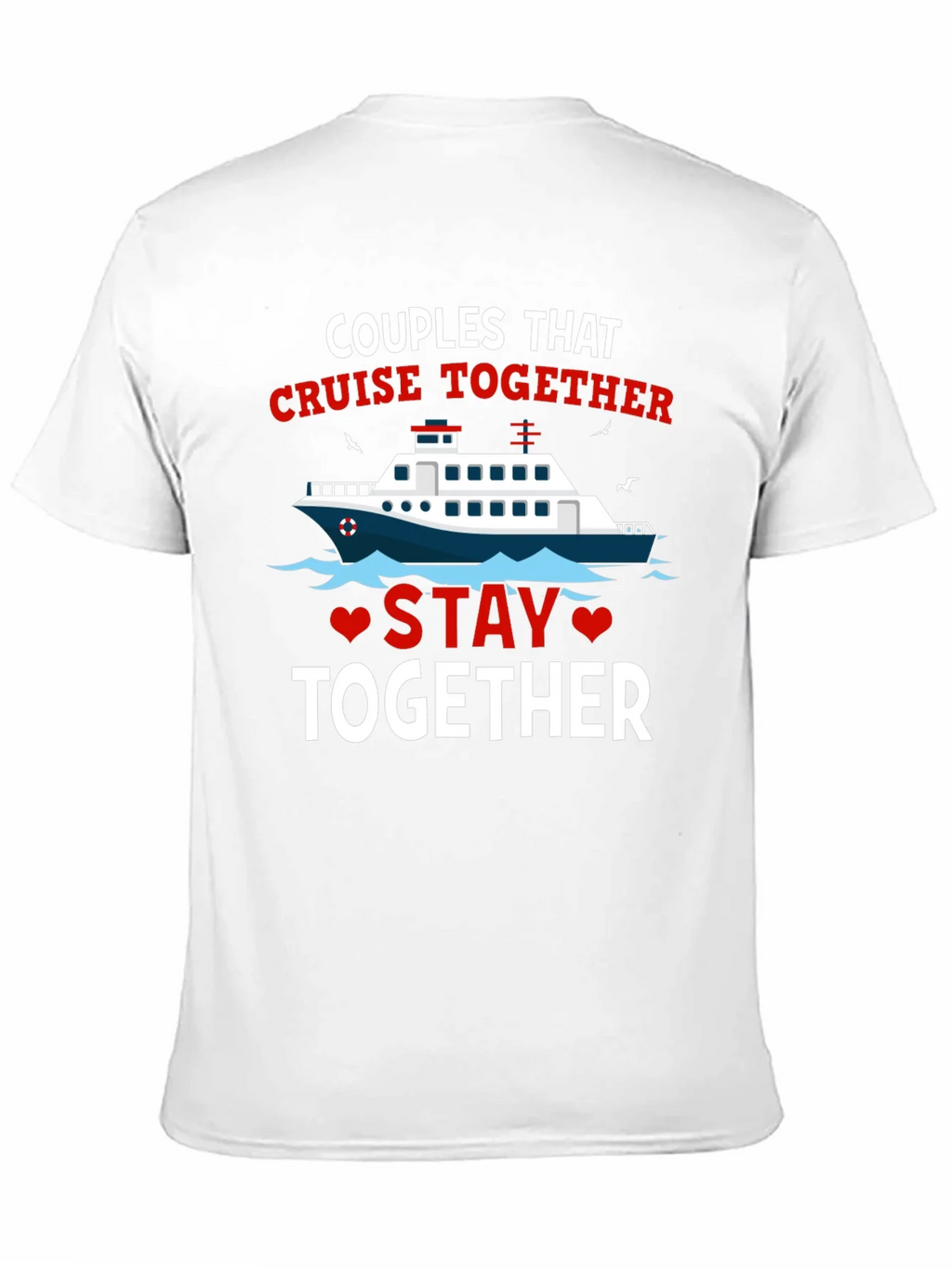 Couples Cruise Together T-Shirt