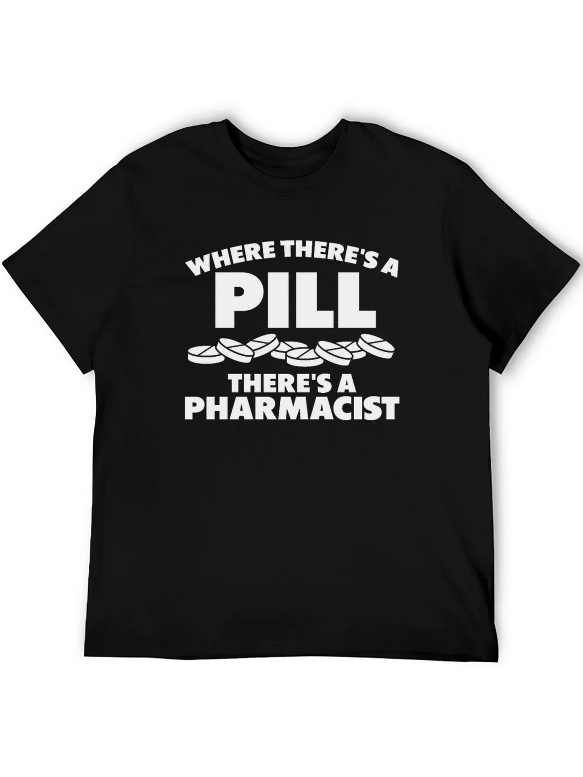 Funny Pharmacist Pill T-Shirt