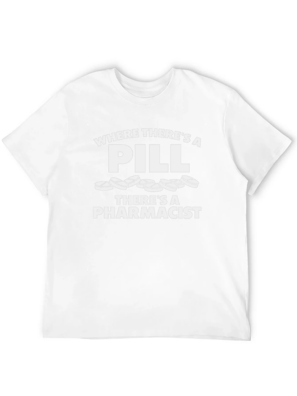 Funny Pharmacist Pill T-Shirt