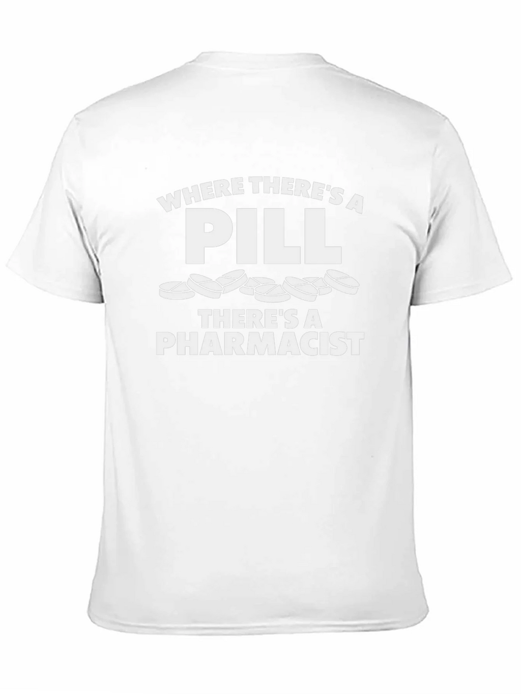 Funny Pharmacist Pill T-Shirt