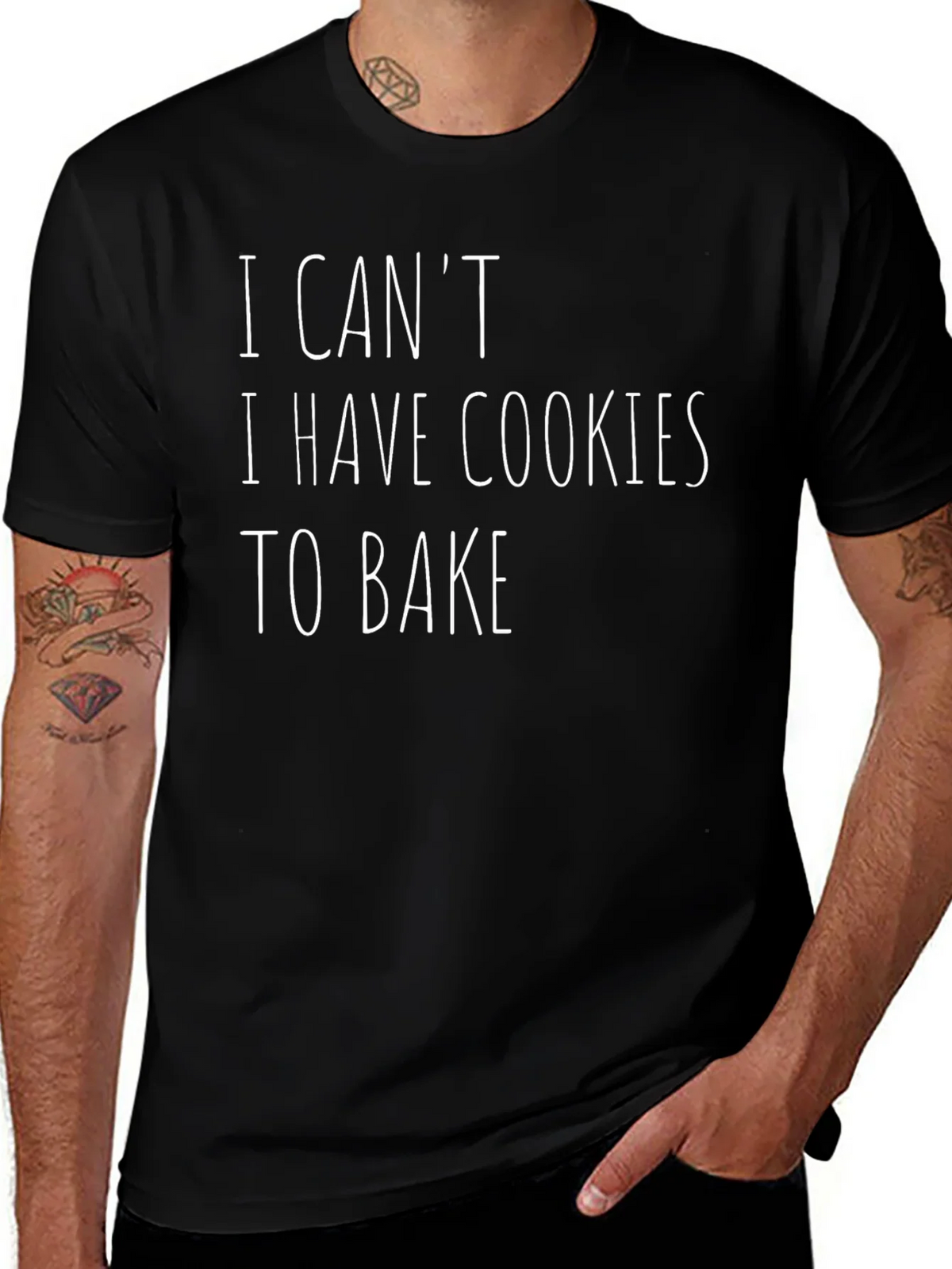 Funny Baking T-Shirt - I Cant I Have Cookies to Bake