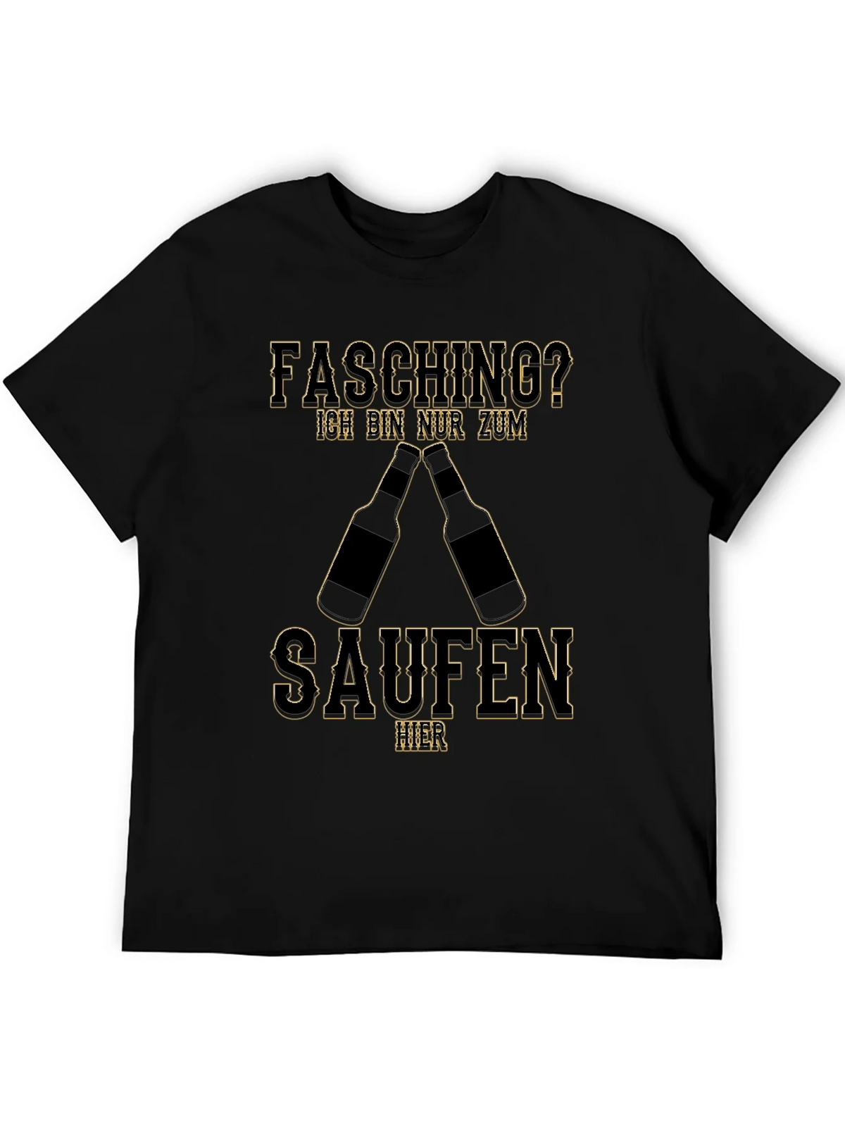 Fasching Saufen T-Shirt