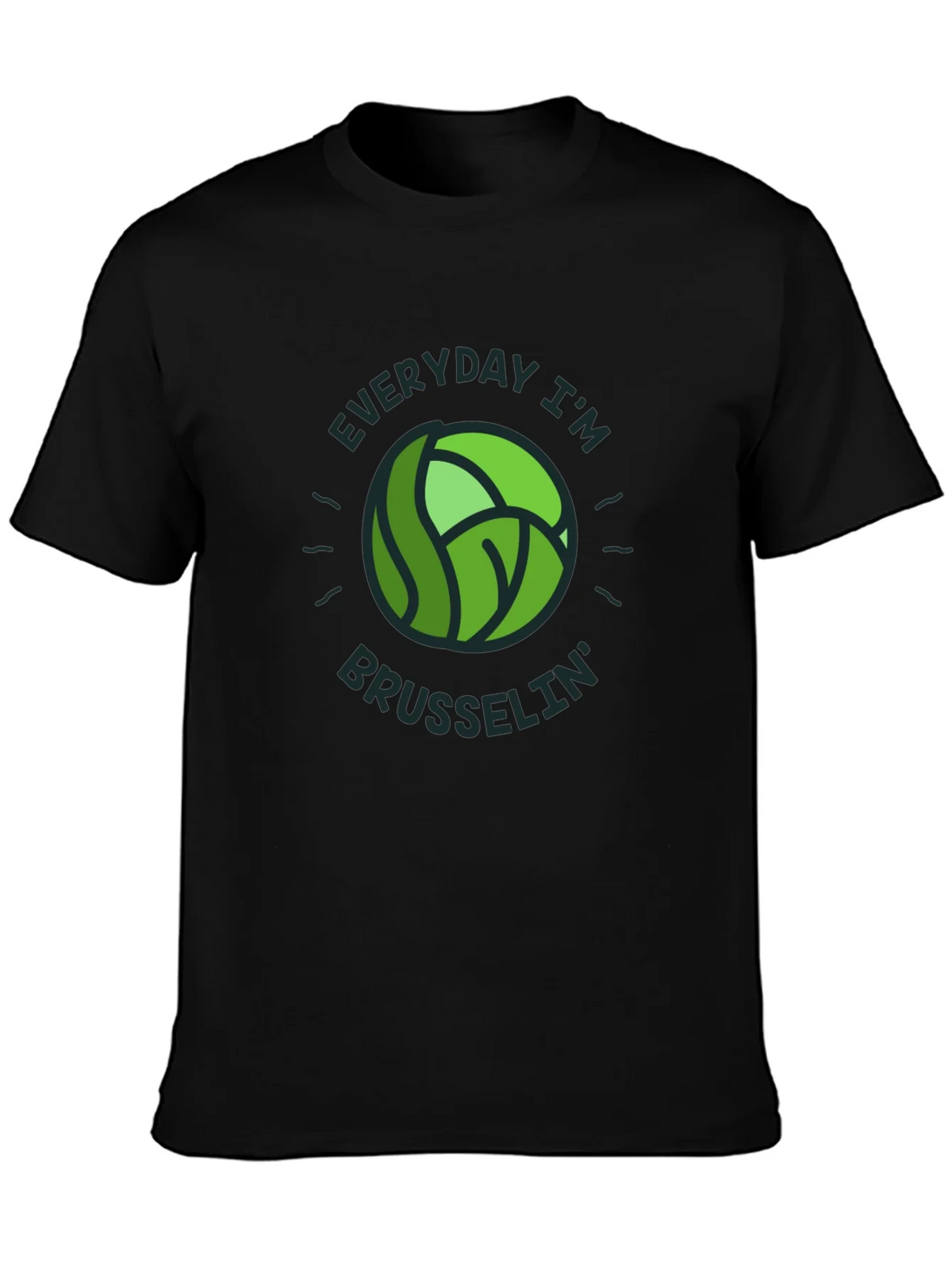 Everyday Im Brusselsin T-Shirt - Novelty Tee