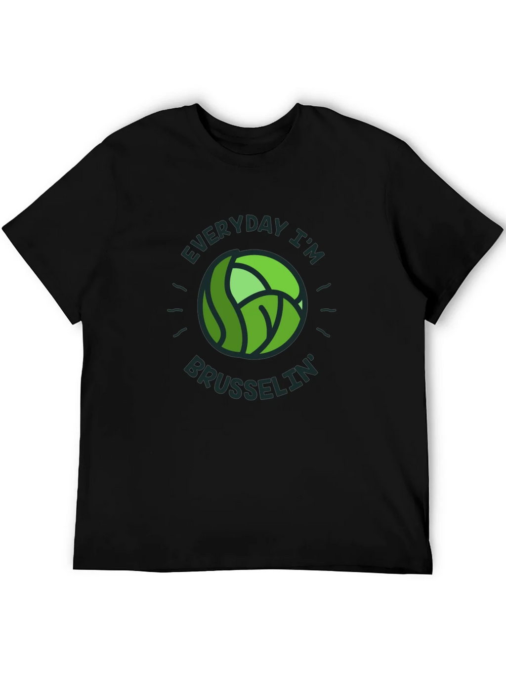 Everyday Im Brusselsin T-Shirt - Novelty Tee